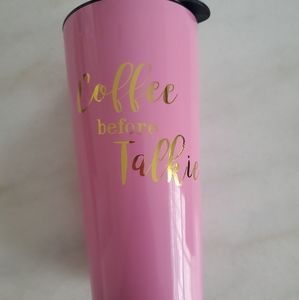Coffee Before Talkie Coffee Tumbler Pink & Gold